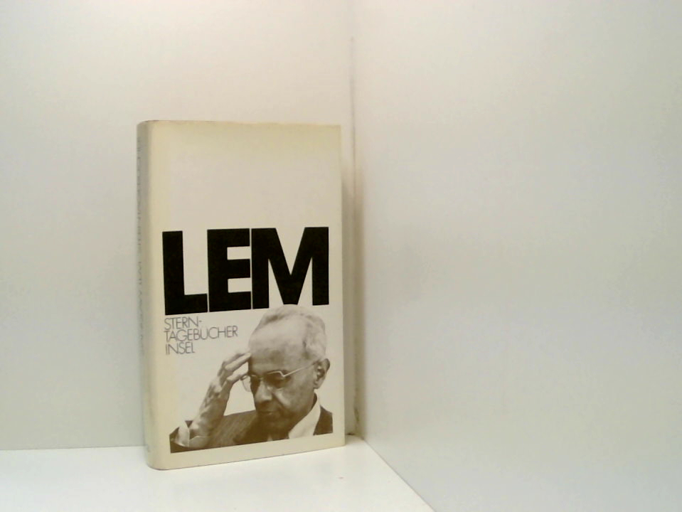 Sterntagebücher Stanis?aw Lem. [Aus d. Poln. von Caesar Rymarowicz] - Stanislaw Lem Stanislaw Lem und Caesar Rymarowicz