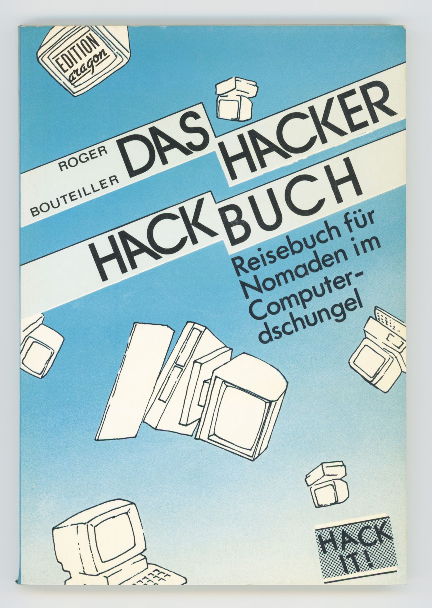 Das Hacker Hackbuch…