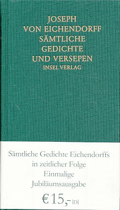 ( ohne Bauchbinde ) Sämtliche Gedichte und Versepen [in zeitlicher Folge.] Hrsg. von Hartwig Schultz - Eichendorff, Joseph von