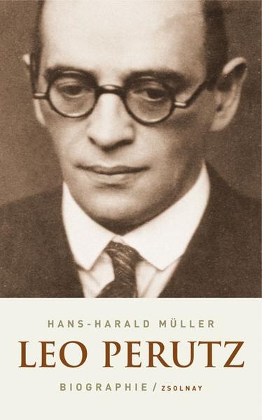 Leo Perutz: Biographie - Müller, Hans-Harald