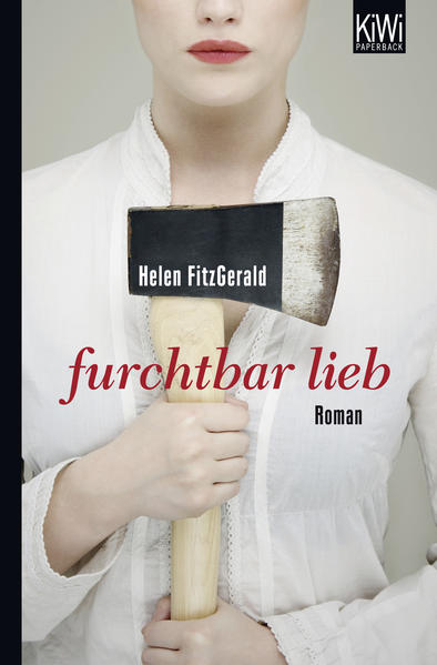 Furchtbar lieb: Roman - FitzGerald, Helen