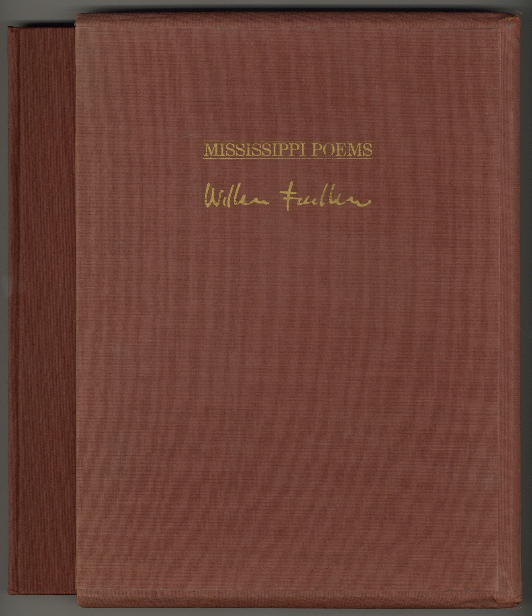 Mississippi Poems by FAULKNER, William: Fine Hardcover (1979
