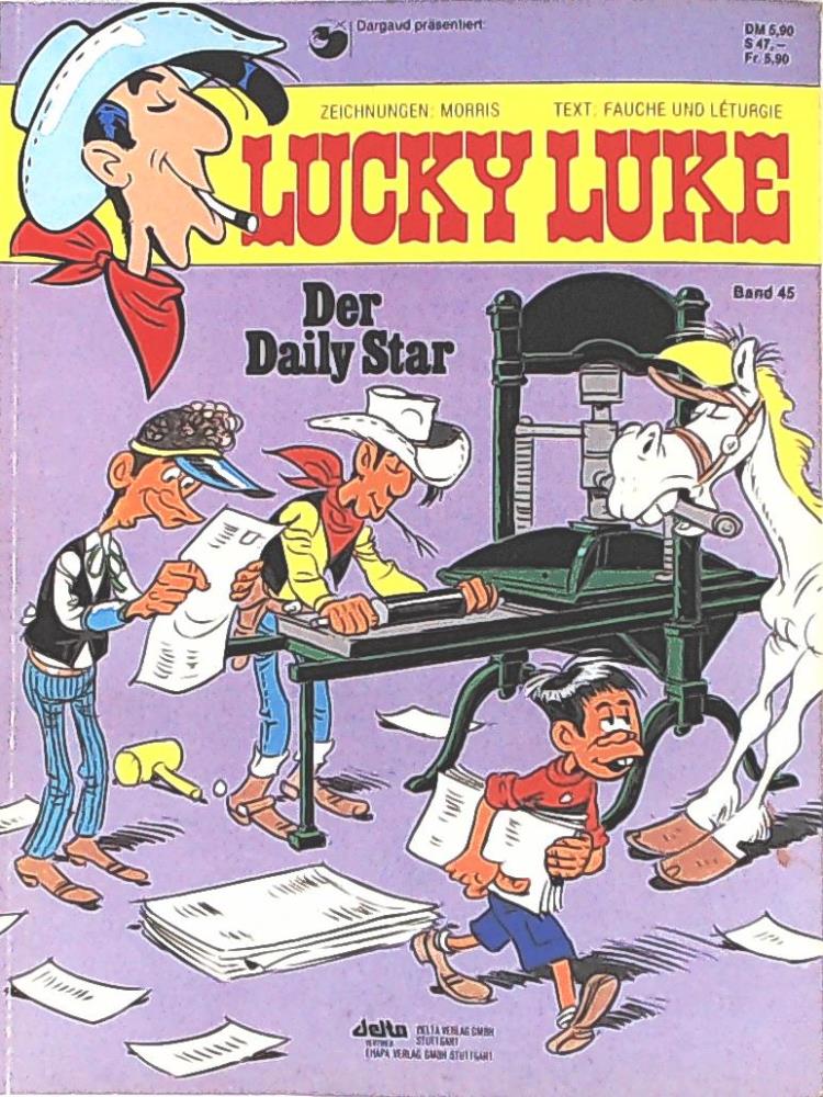 Lucky Luke 45: Der Daily Star - Morris / Fauche / Leturgie