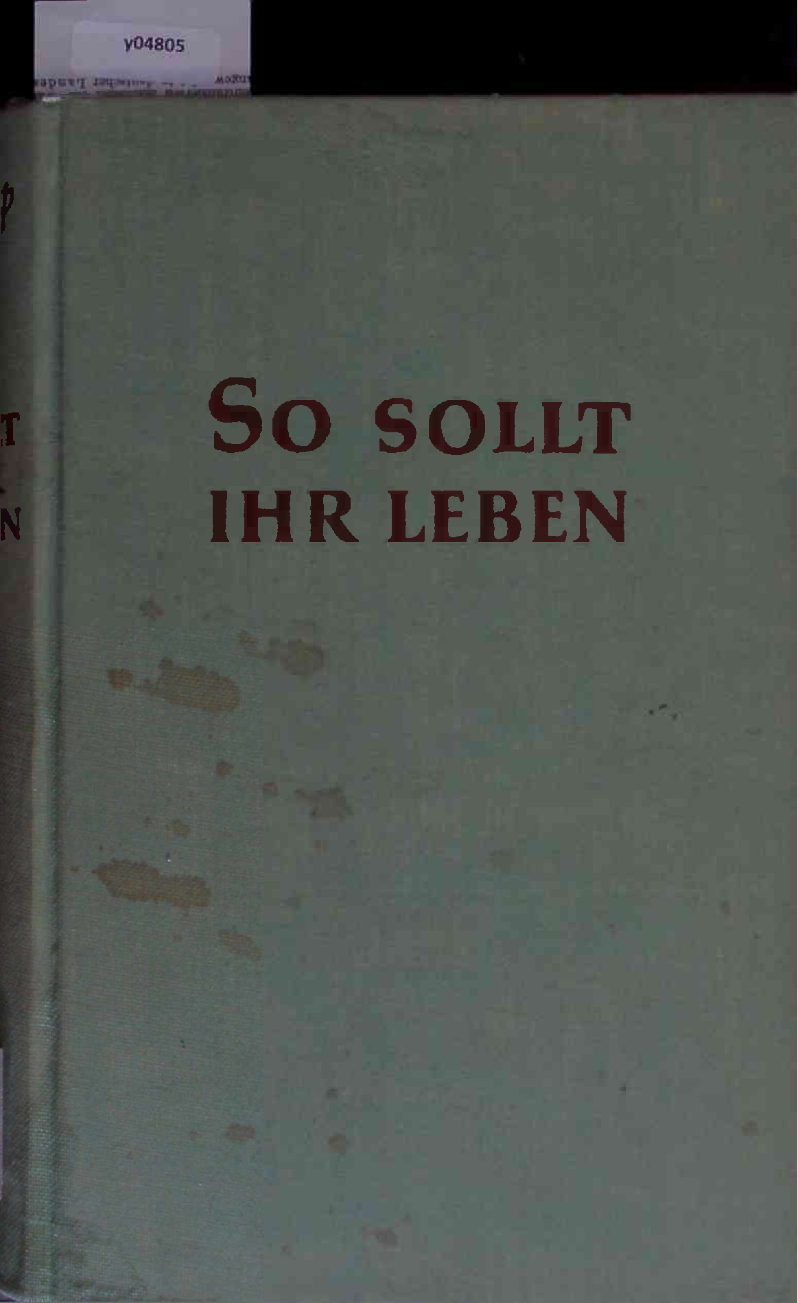 So Sollt ihr Leben!. - Kneipp, Sebastian