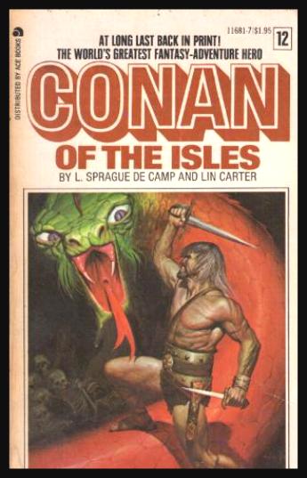 CONAN OF THE ISLES - A Novel - de Camp, L. Sprague; Carter, Lin