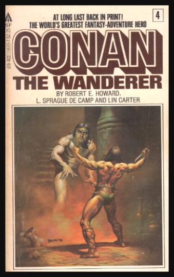 CONAN THE WANDERER - Howard Robert E.; de Camp, L. Sprague; Carter, Lin