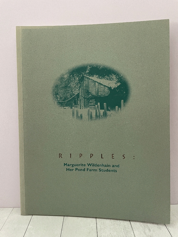Ripples: Marguerite Wildenhain and her Pond Farm students - Billie Sessions