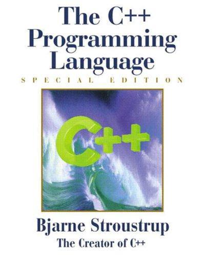 The C++ Programming Language, Special Edition - Stroustrup, Bjarne