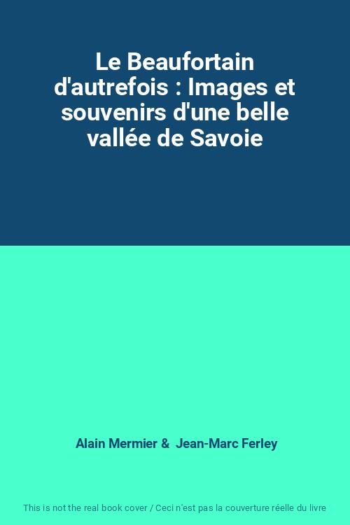 Le Beaufortain D'au… - image