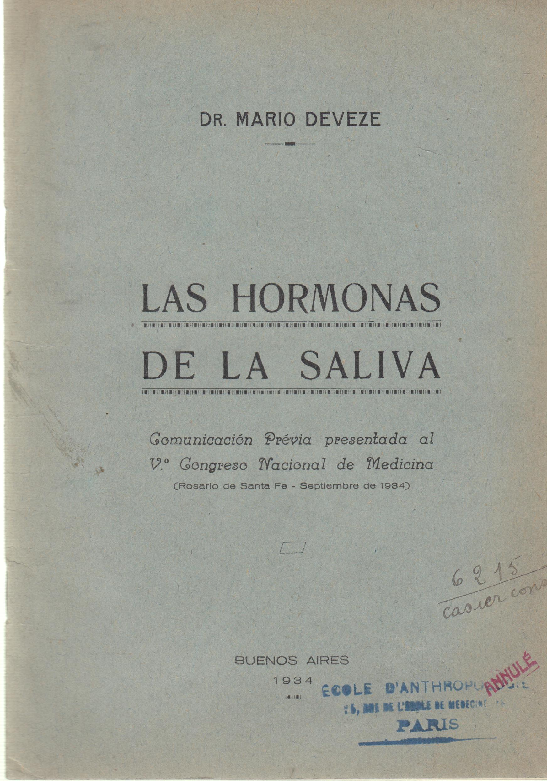 Las Hormonas De La Saliva : ComunicacióN PréVia Presentada Al Ve Congreso Nacio…