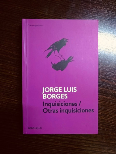 Inquisiciones / Otras Inquisiciones - Jorge Luis Borges - Adolfo Bioy Casares