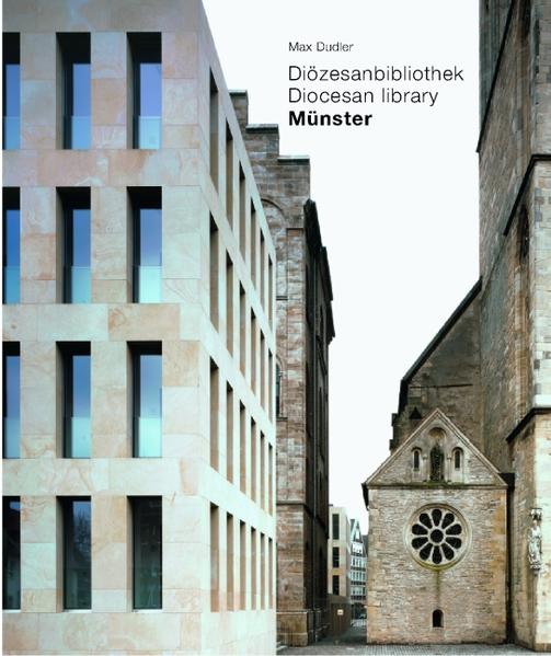 Max Dudler. Diözesanbibliothek Münster: Diocesan Library: Dtsch.-Engl. - Dudler, Max