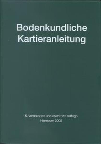 Bodenkundliche Kartieranleitung - Bundesanst. für Geowiss. und, Rohstoffe