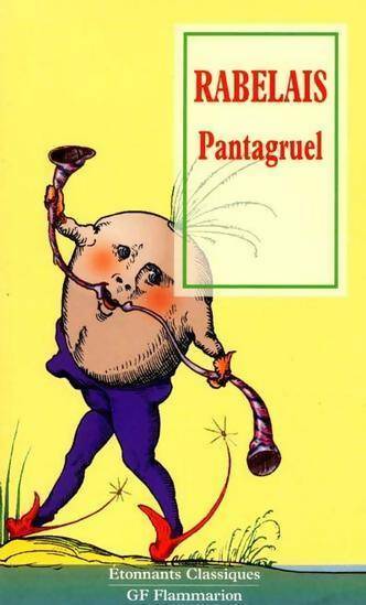 Pantagruel - Fran?ois Rabelais - Fran?ois Rabelais