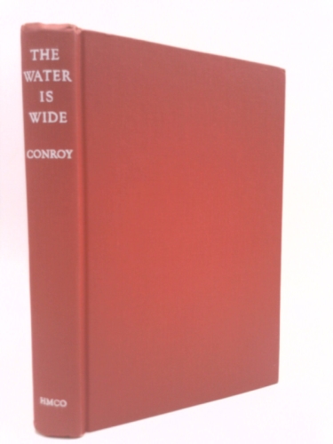 The Water Is Wide (First Edition) Pat Conroy-image