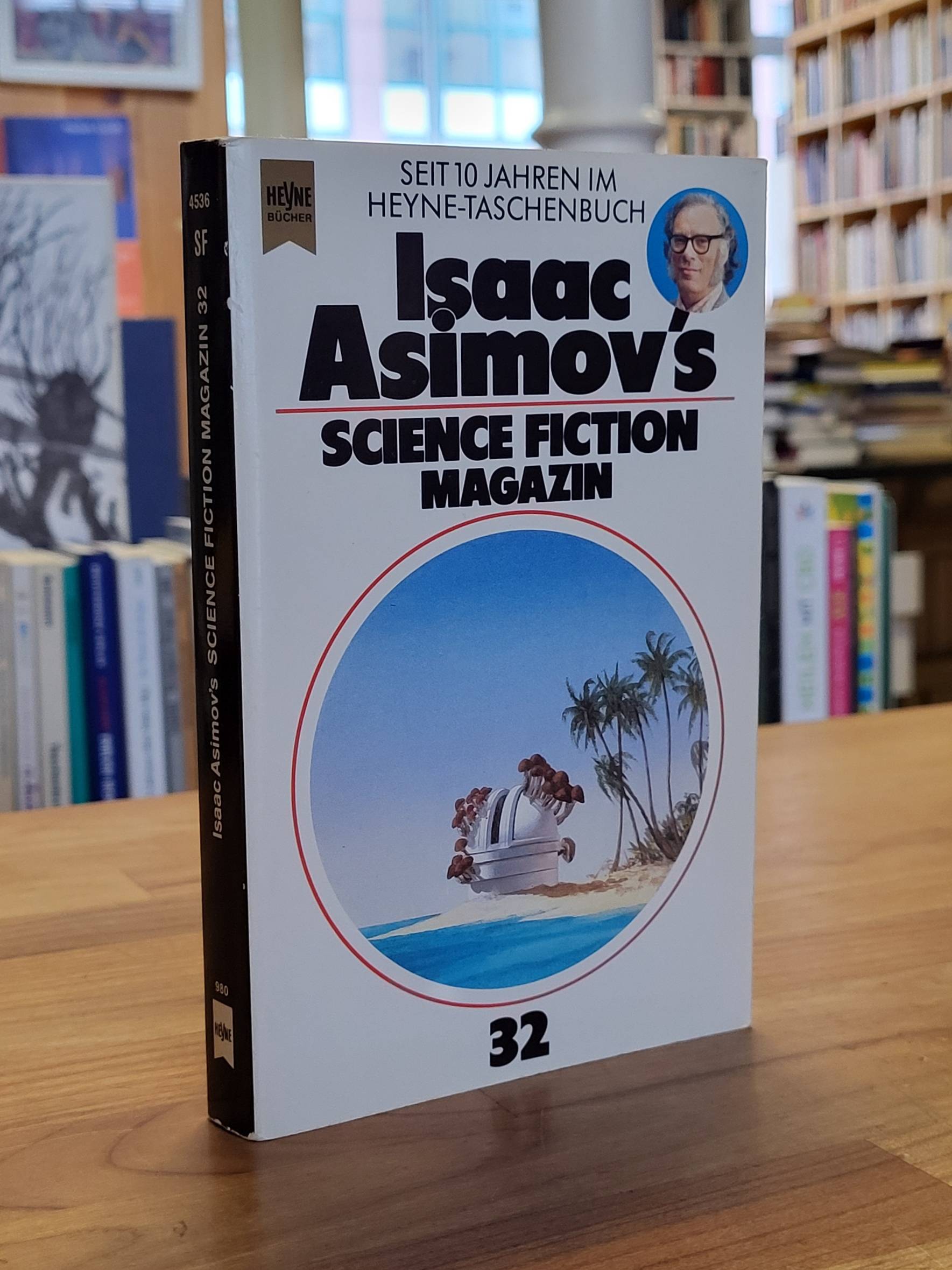 Isaac Asimov's Science-Fiction-Magazin - 32. Folge, - Wahren, Friedel (Hrsg.),