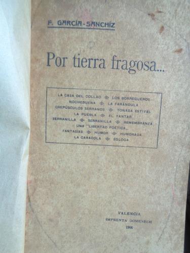 Por Tierra Fragosa …