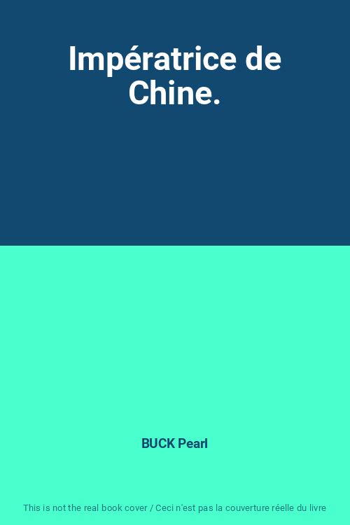 ImpéRatrice De Chin… - image
