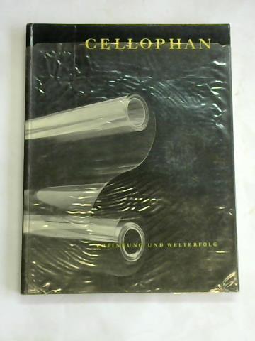 Cellophan. Erfindun…