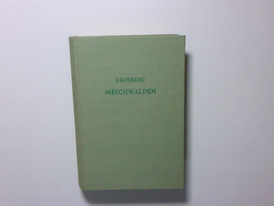 Meschwalden : Ein A…