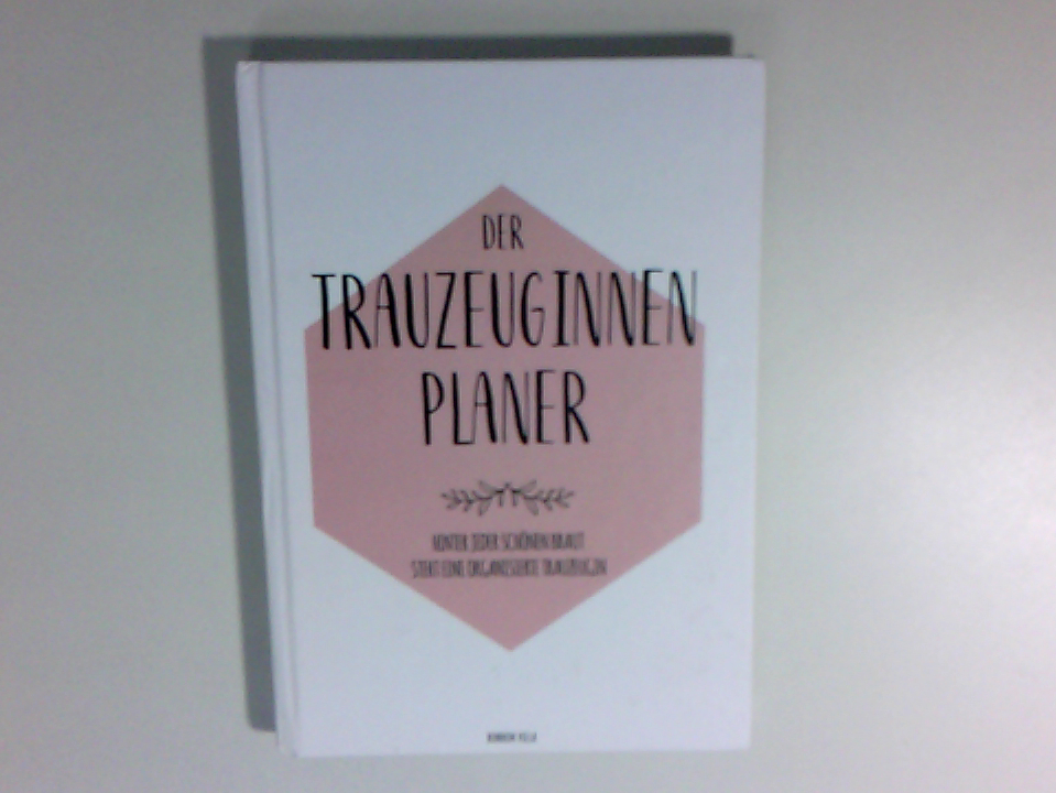 Der Trauzeuginnenpl…