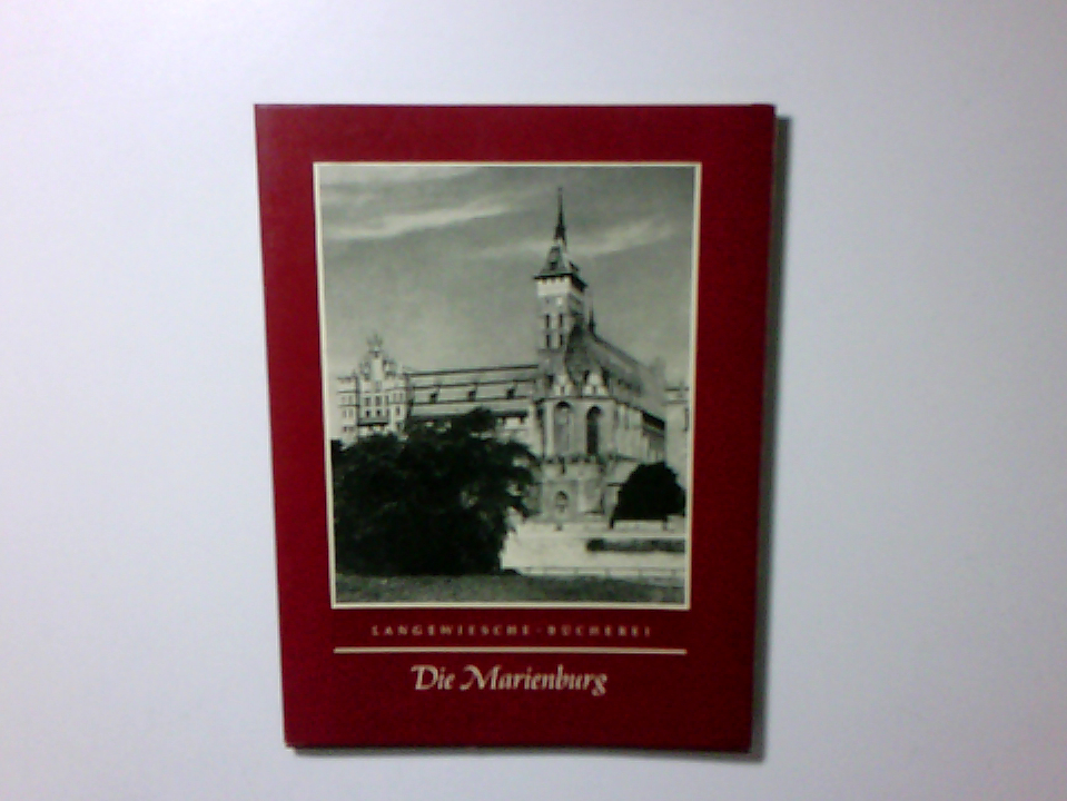 Die Marienburg Jose…