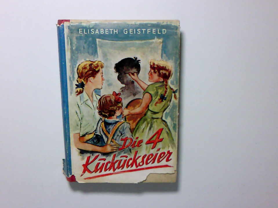 Die 4 Kuckuckseier …