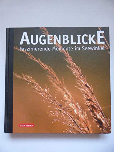 Augenblicke. Faszin…