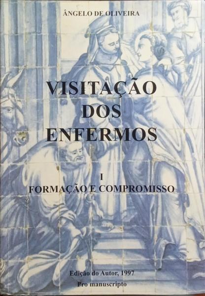 VisitaÇÃO Dos Enfer…