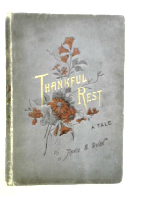 Thankful Rest Annie S.Swan Fiction-image