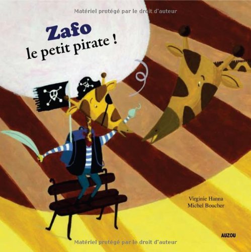Zafo Le Petit Pirat…