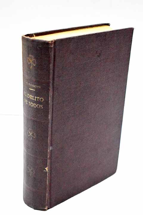 El Delito De Todos … - image