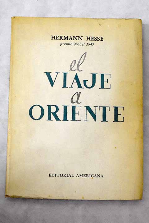 El Viaje A Oriente …