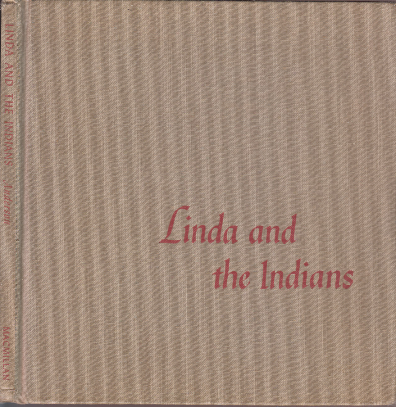 Linda And The India…