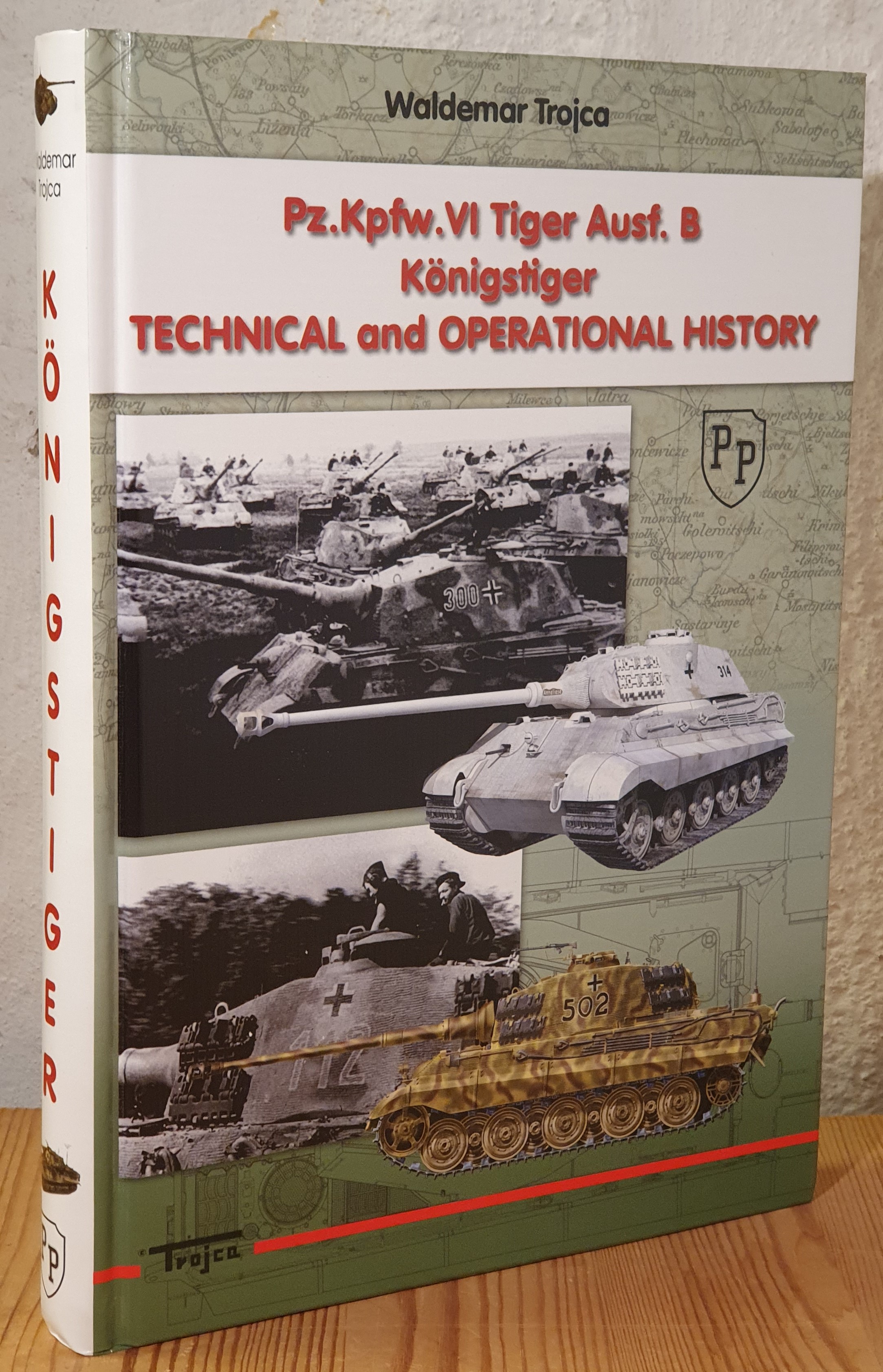 Pz.Kpfw.VI Tiger Ausf. B Königstiger. Technical and Pz.Kpfw.VI Tiger Ausf. B Königstiger. Technical and