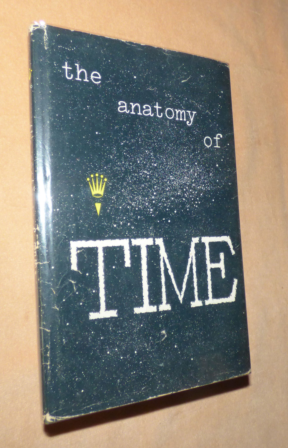 THE ANATOMY OF TIME ANONYMOUS [Assez bon] [Couverture rigide]