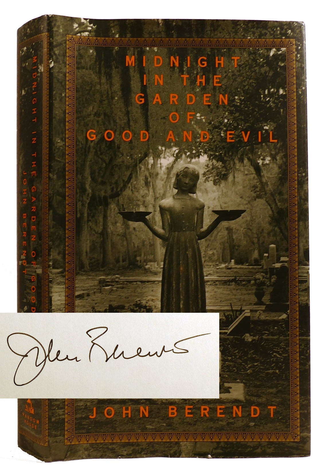 Midnight In The Garden Of Good And Evil Audiobook MIDNIGHT IN THE GARDEN OF GOOD AND EVIL Signed by John Berendt