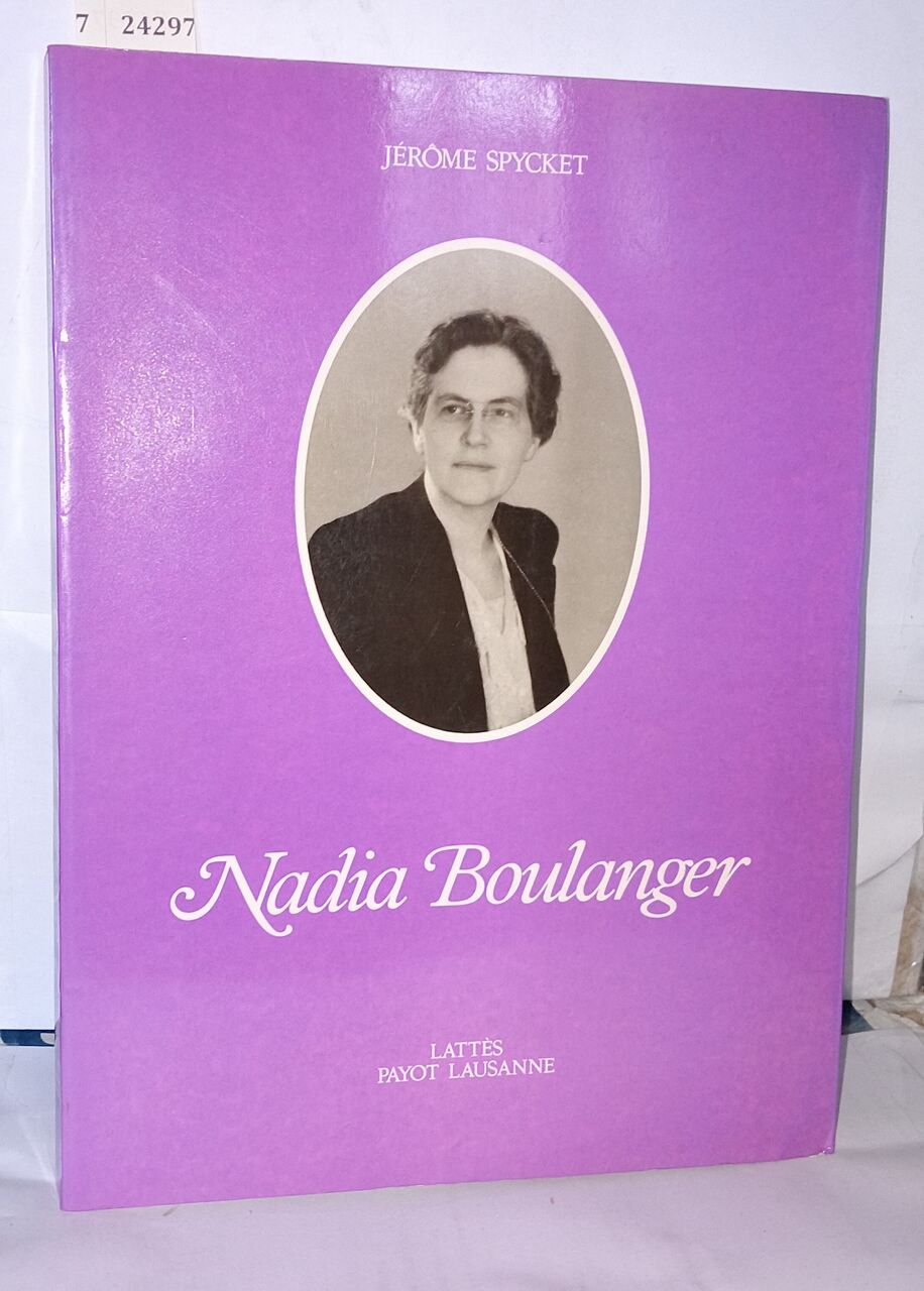 Nadia Boulanger - Spycket Jérôme