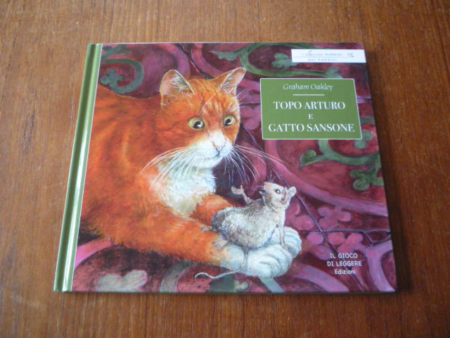 Topo Arturo e Gatto Sansome (English Title - The Church Mouse) - (SIGNED) - Oakley, Graham (SIGNED)
