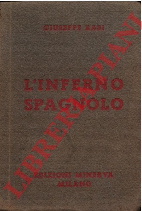 L'inferno Spagnolo.…