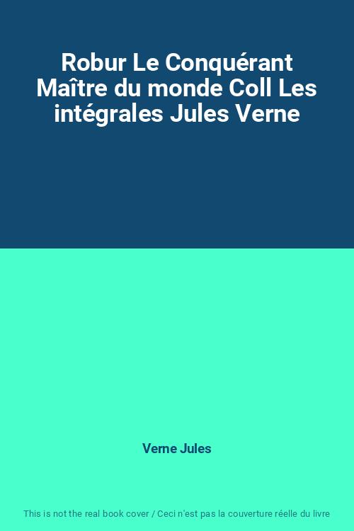 Robur Le ConquéRant…