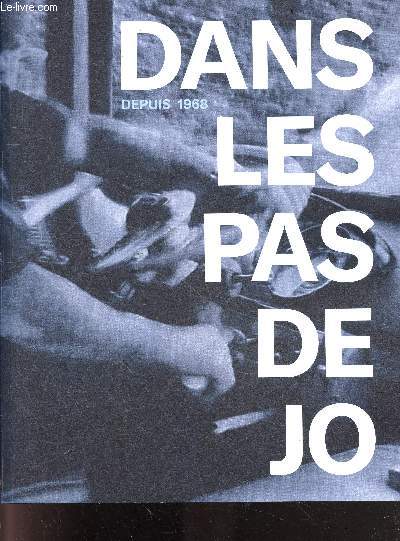 Dans Les Pas De Jo,…