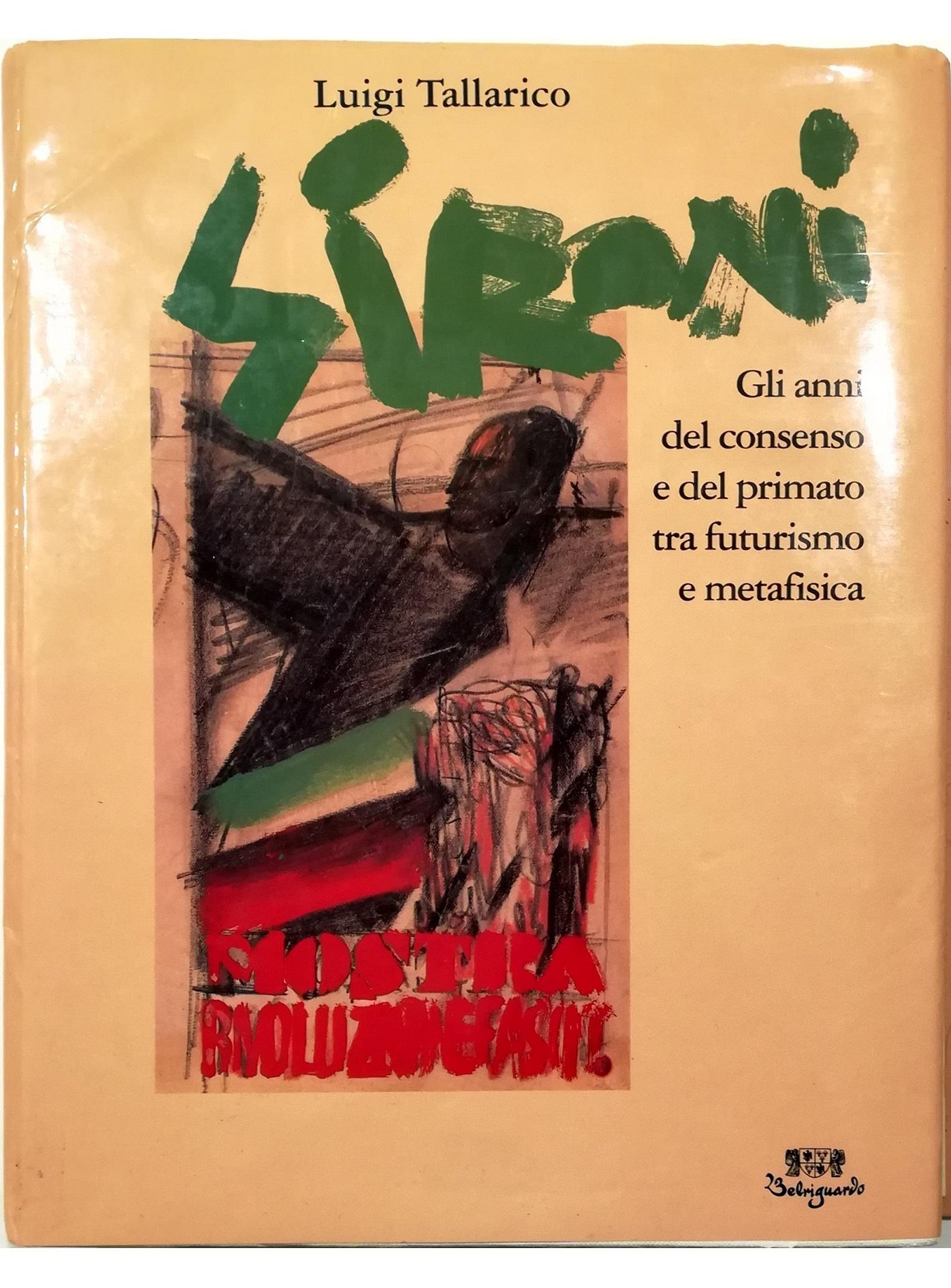 Sironi Gli Anni Del…