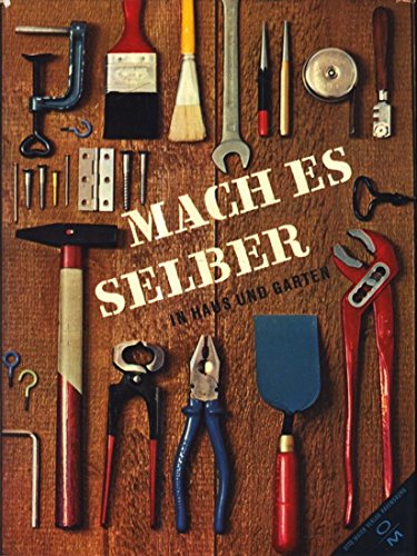 Mach Es Selbst : In…