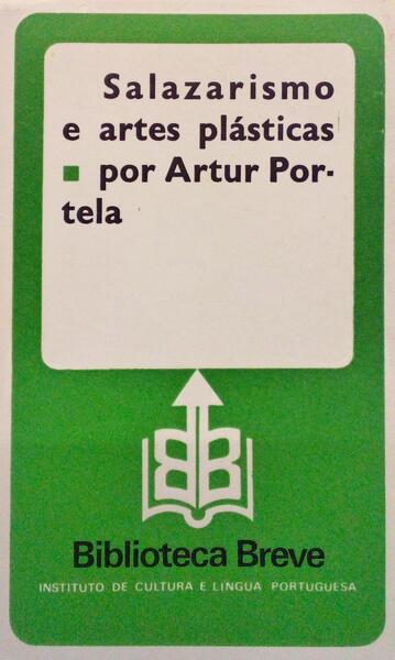 Salazarismo E Artes…