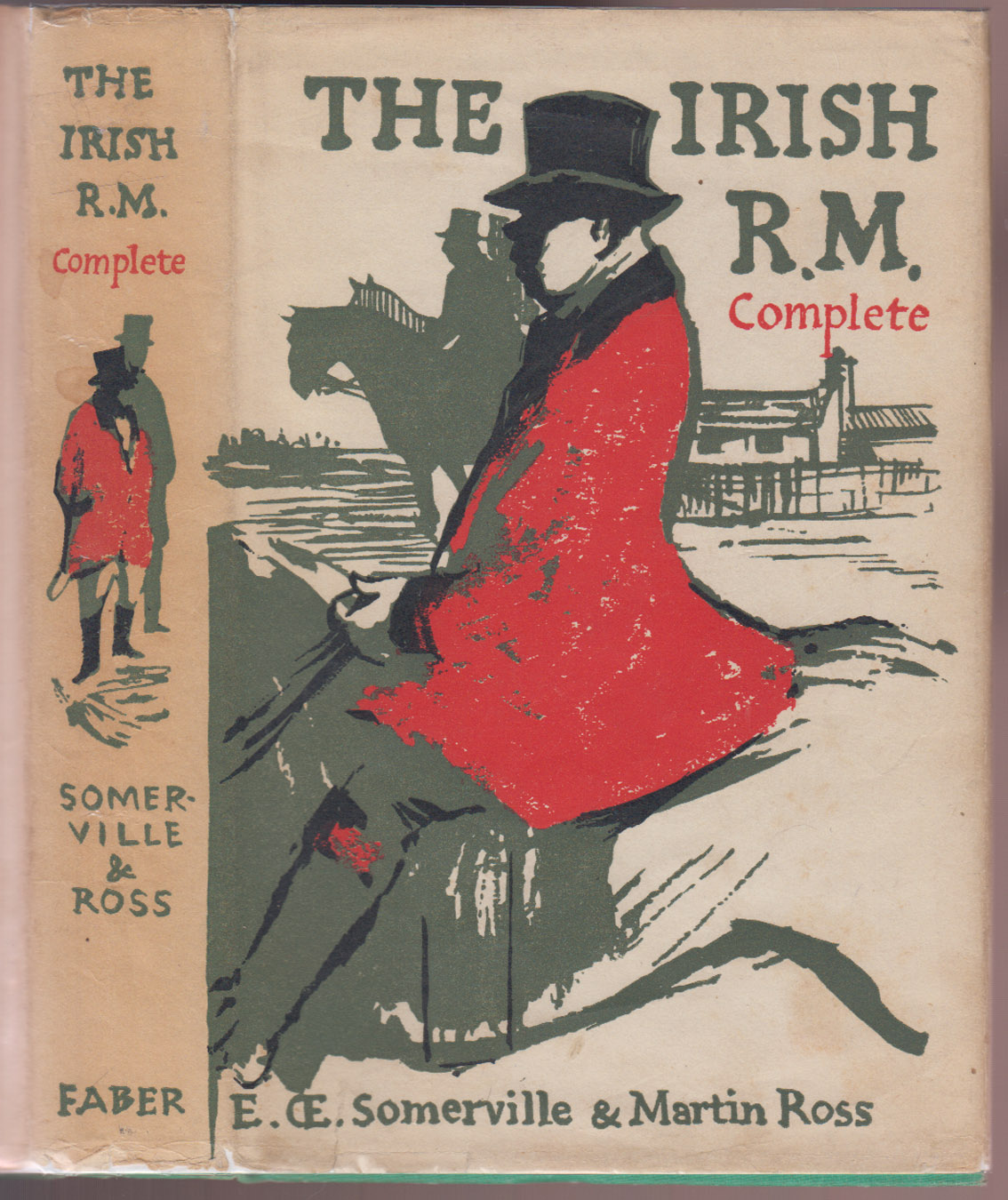The Irish R.M. Complete All the Stories in One Volume - Somerville, E.OE.; Ross, Martin
