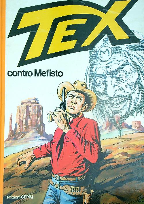 Tex Contro Mefisto …