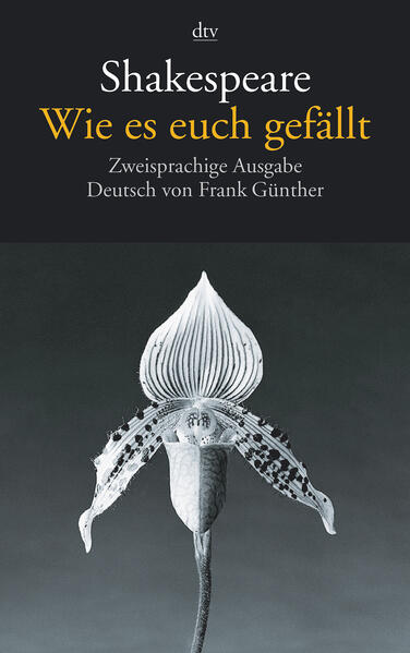 Wie es euch gefällt: Zweisprachige Ausgabe - Günther, Frank, William Shakespeare und Frank Günther