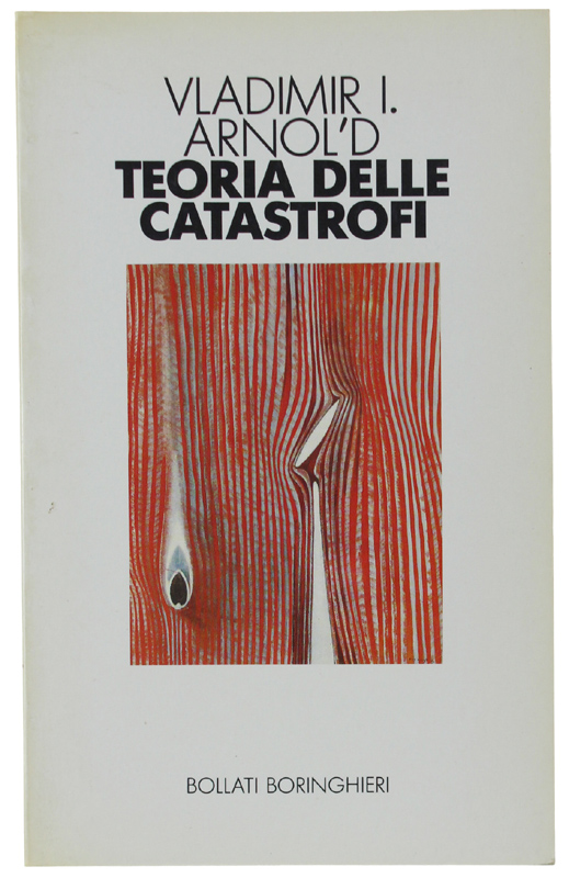 TEORIA DELLE CATASTROFI: - Arnold Vladimir I.