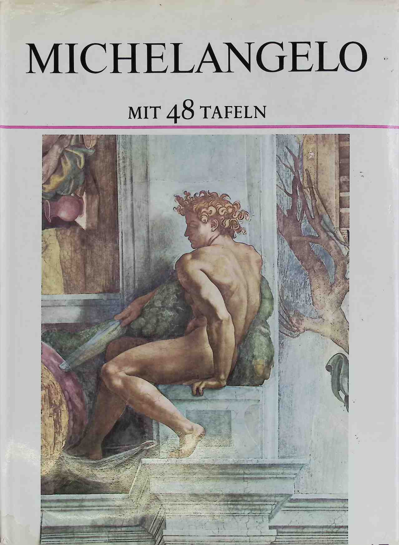 Michelangelo. - Ramsden, E. H.